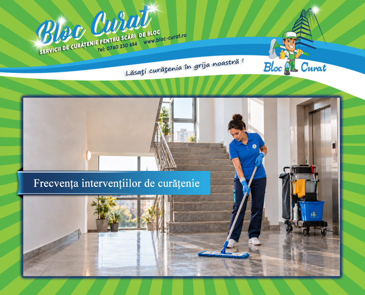 De câte ori pe săptămână trebuie curățată scara blocului?
